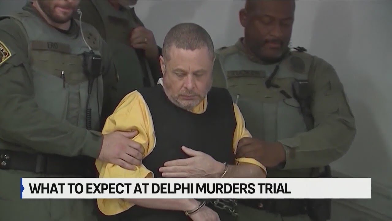 What to expect at the Delphi Murders Trial