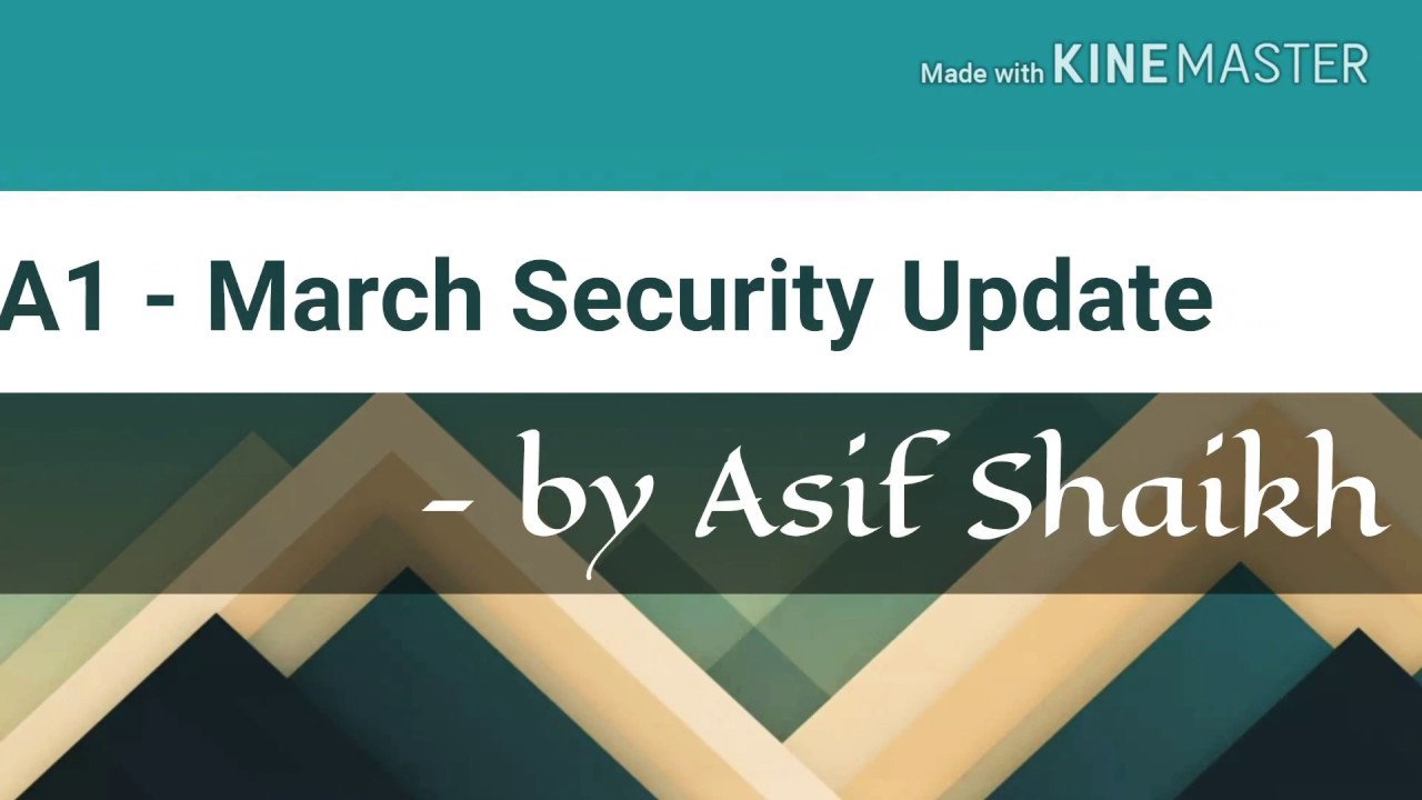 Mi A1 - March Security Update