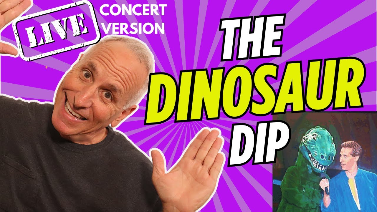 The Dinosaur Dip (Live!) – Search “The Dinosaur Dip Official Music Video” for the NEW Version!