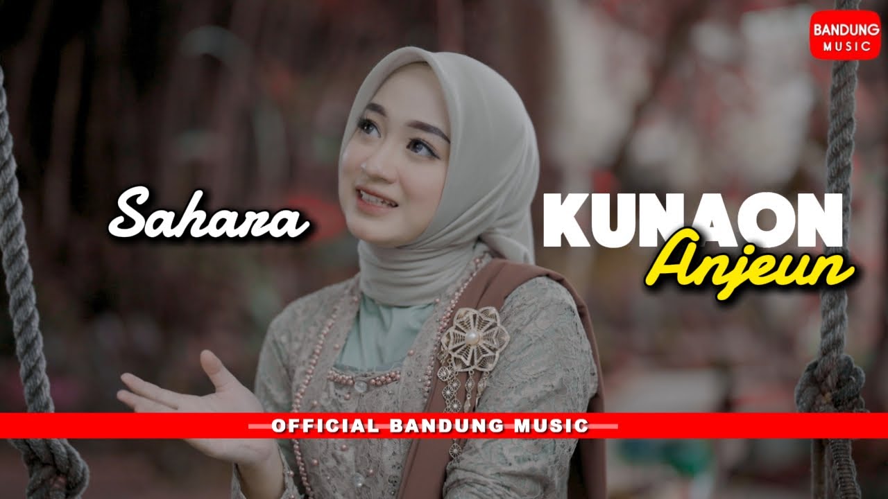 KUNAON ANJEUN - SAHARA [OFFICIAL BM]