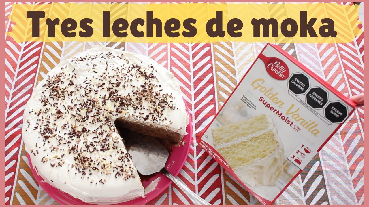 Pastel tres leches sabor moka--- MODIFICANDO HARINA DE CAJITA!!