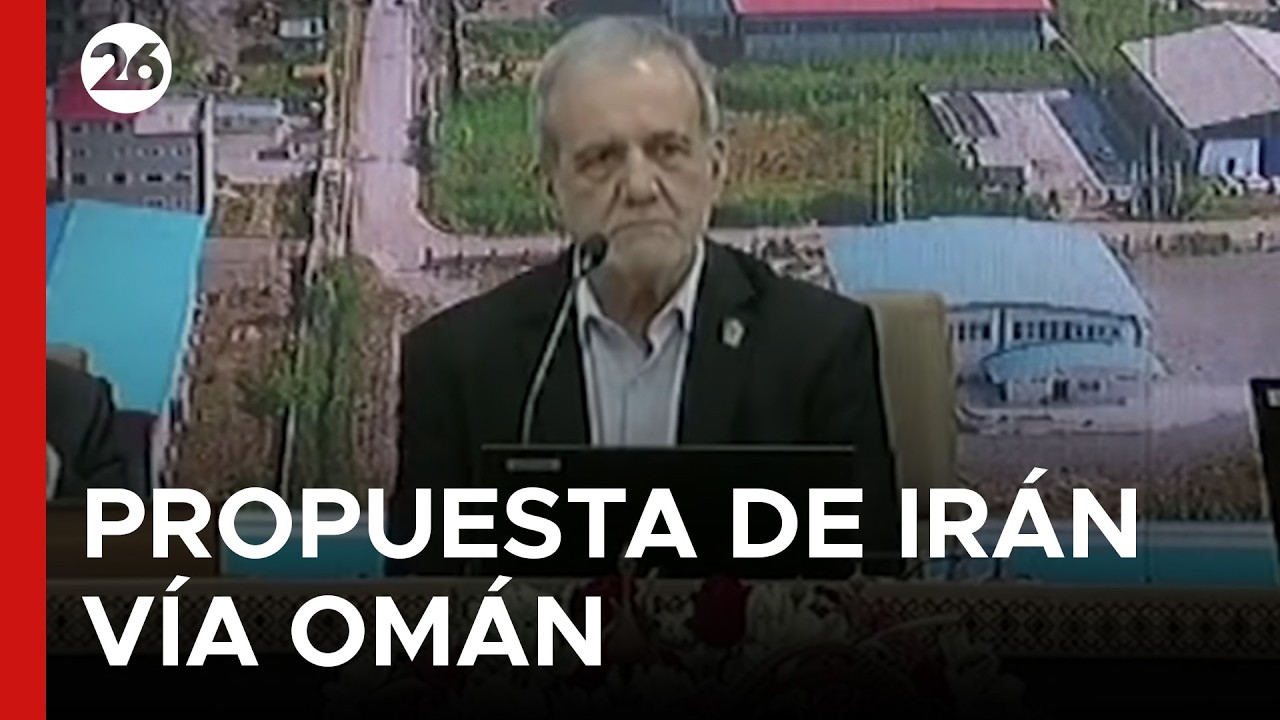 🇮🇷 IRÁN PRESENTÓ UNA PROPUESTA | Teherán entrega un borrador de acuerdo a través de Omán