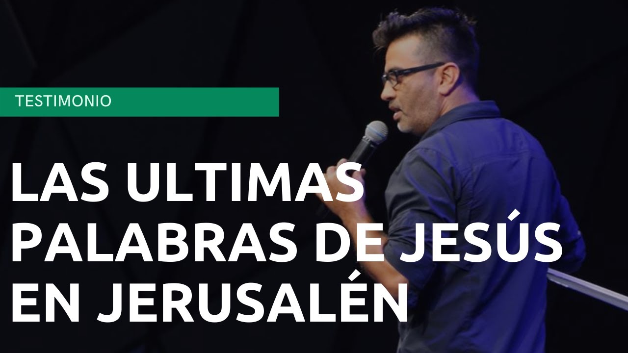Las ultimas palabras de Jesús en Jerusalén y el rol de la iglesia en estos tiempos.