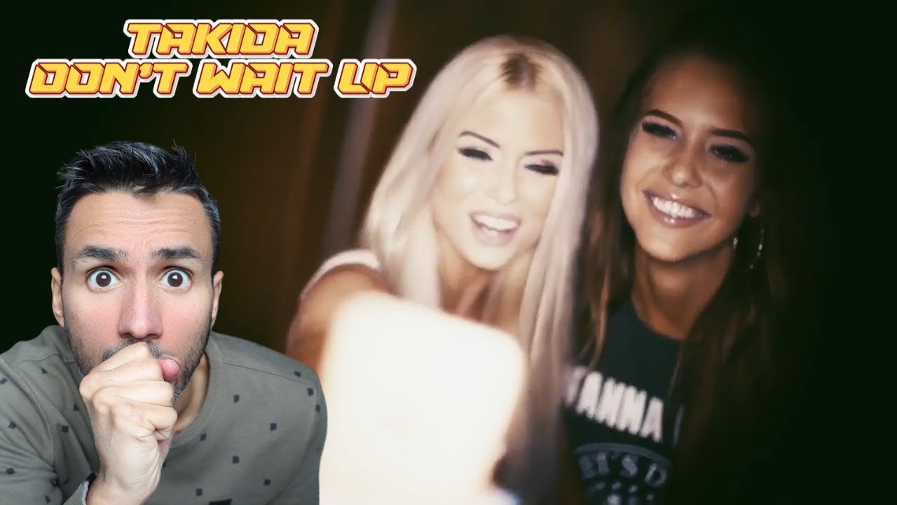 tAKiDA - Don't Wait Up (REACTION) First Time Hearing It
