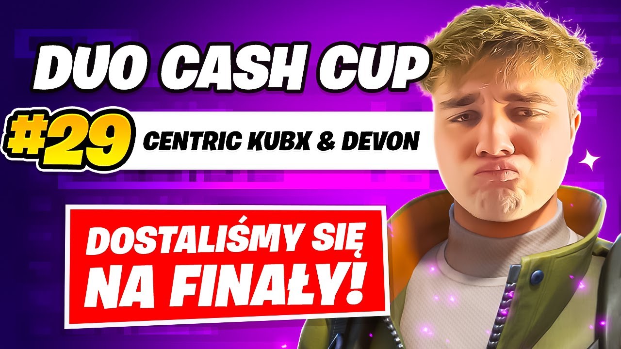 JAK DOSTALIŚMY SIĘ NA FINAŁY DUO CASH CUP