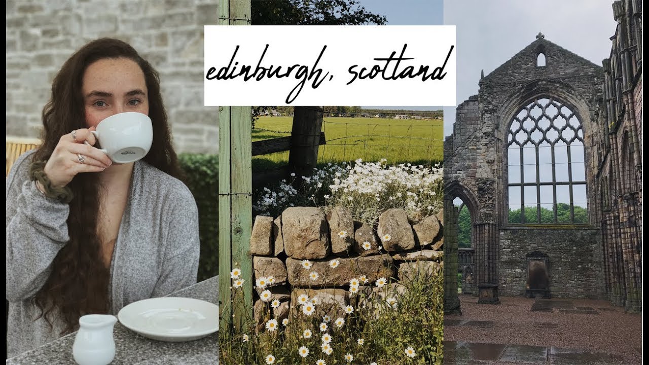 TRAVELING TO EDINBURGH, SCOTLAND // a vlog