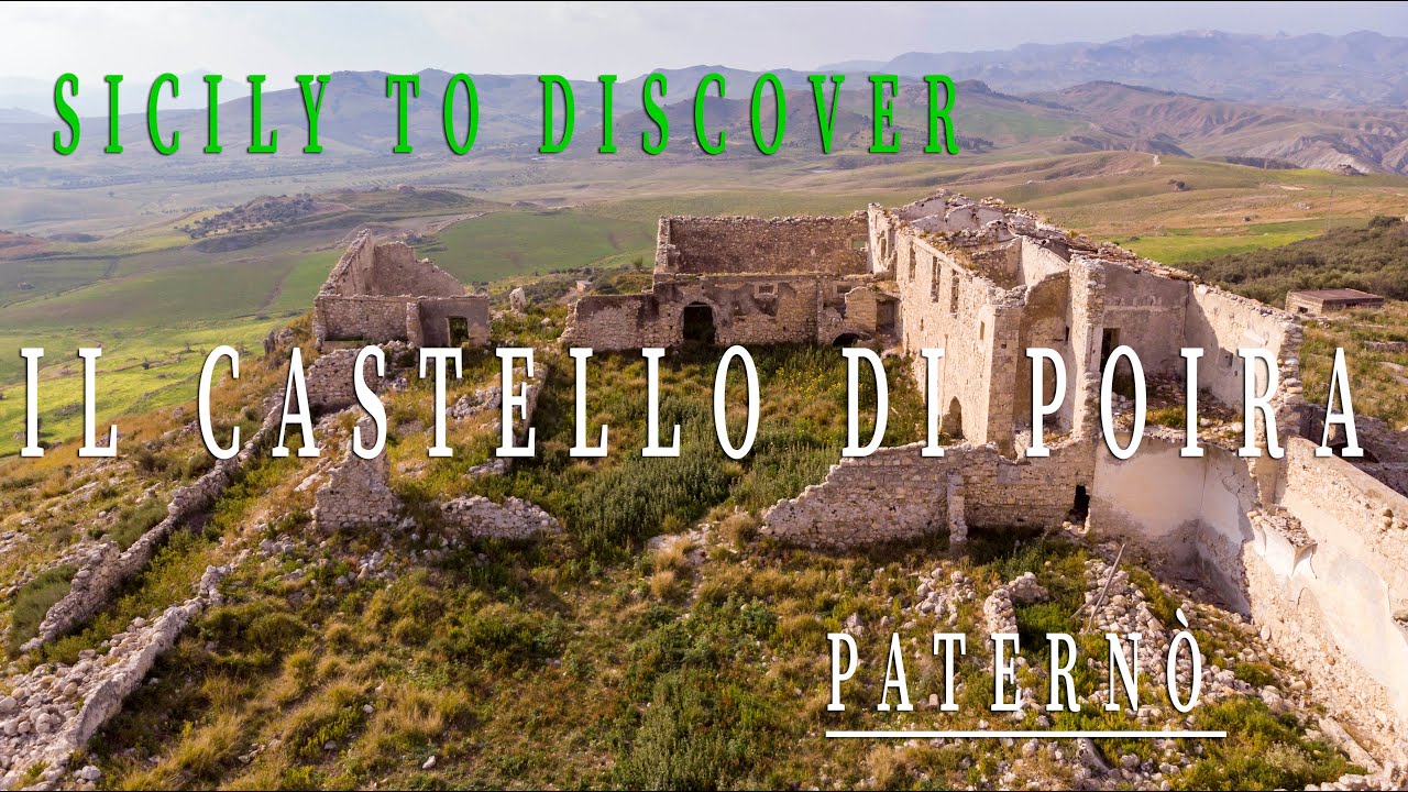 The Castle of the Baroness of Poira - Patern&ograve; - Sicily to Discover - Trekking in Sicily