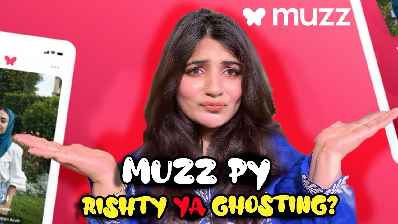 Muzz py rishta culture ya Ghosting culture 😂😂