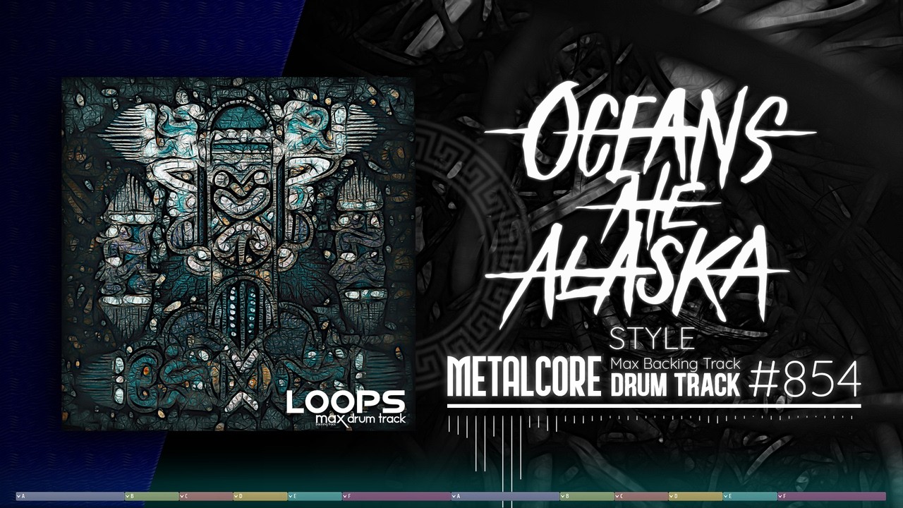 Metalcore Drum Track / Oceans Ate Alaska Style / 130 bpm