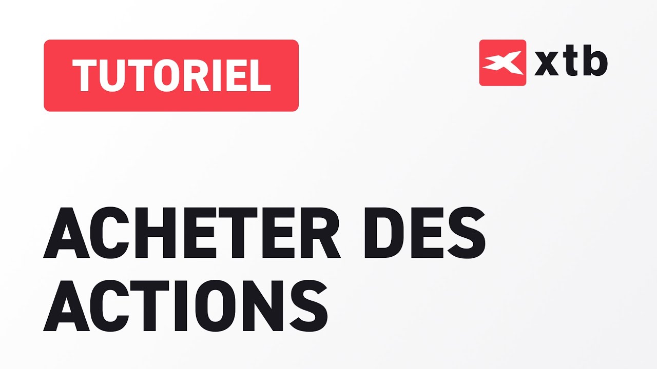 Comment acheter une action sur xStation ?
