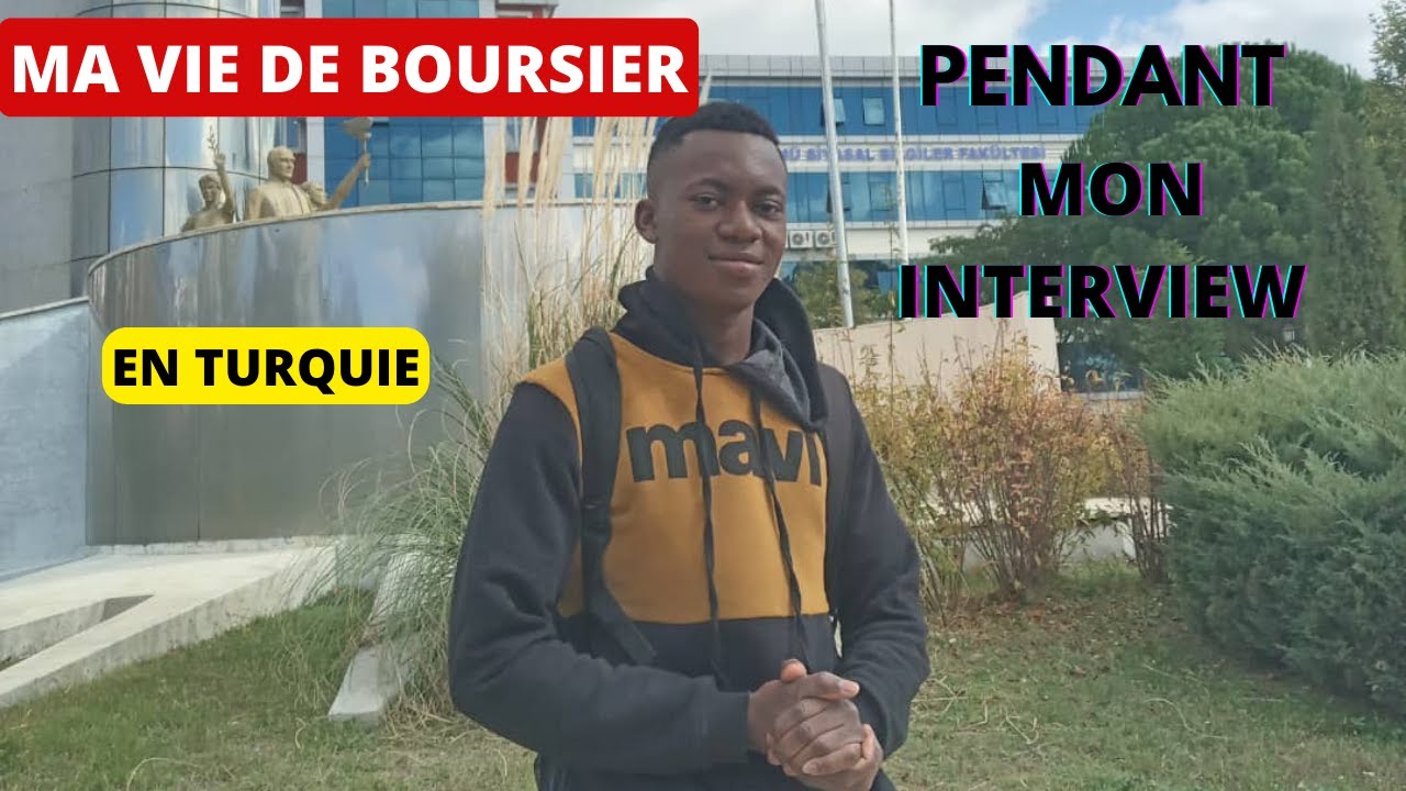 L'interview de la Turkiye Burslari 2022 II Les questions tourjours presentent II Partie 2