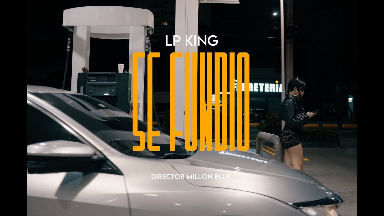 Lp King - SE FUNDIO  ( Video Oficial ) Dir. @Millonblue