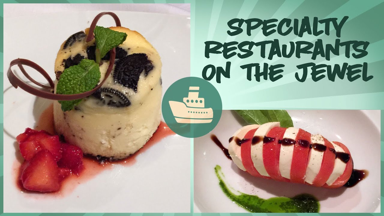 Norwegian Jewel Specialty Restaurants