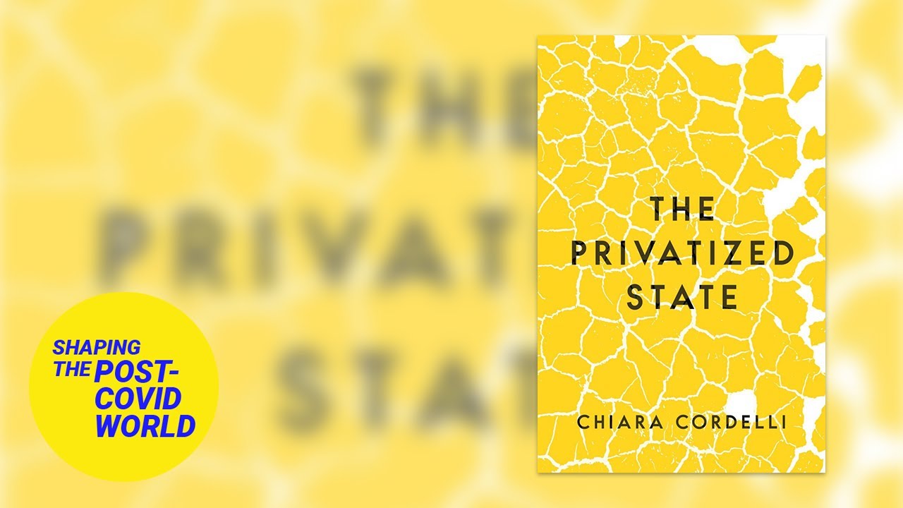 The Privatized State and Government Outsourcing of Public Powers | LSE Online Event