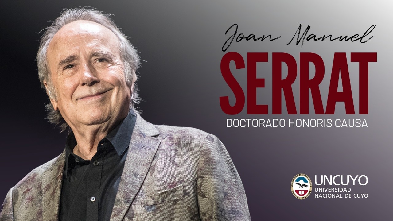 La UNCUYO otorga el doctorado Honoris Causa a Joan Manuel Serrat