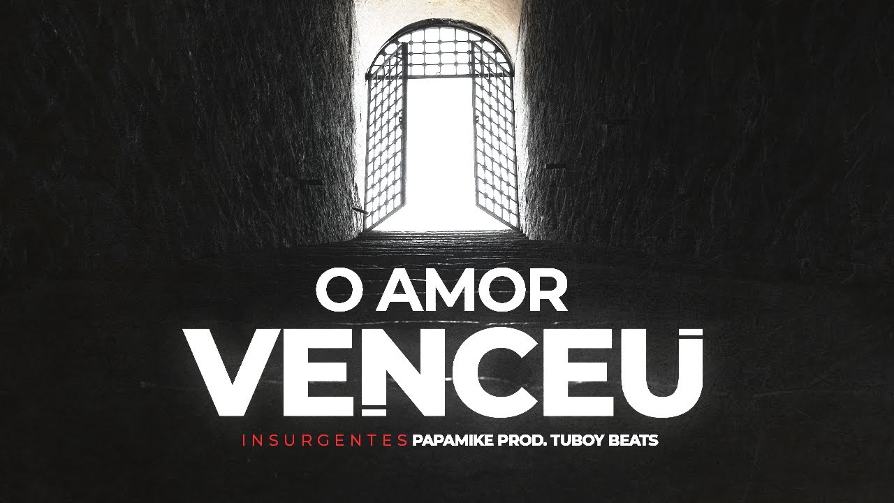 PapaMike - O Amor Venceu (Insurgentes Pt. 1) Prod. TuboyBeats