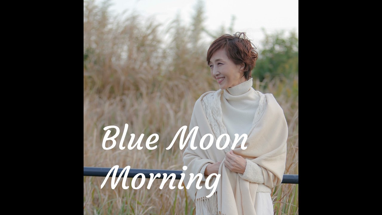 Blue Moon Morning #11... 