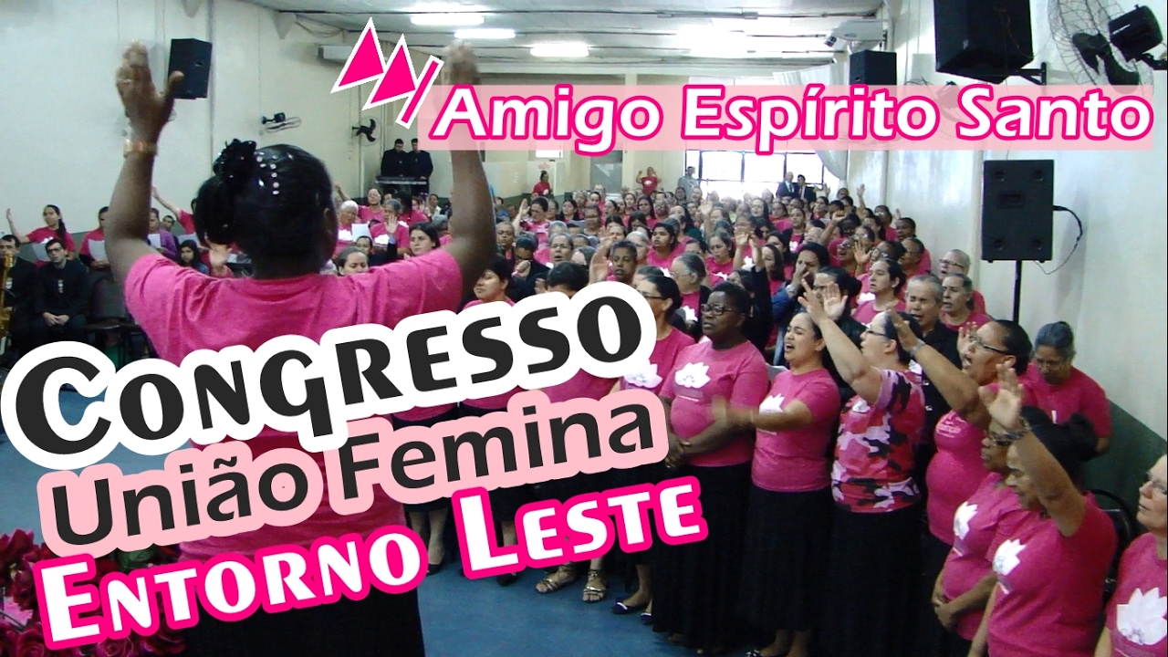 Amigo Espirito Santo - UNIÃO FEMININA ENTORNO LESTE