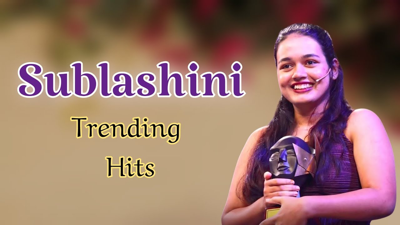 SUBLASHINI NEW TRENDING TAMIL HITS | TRENDING NEW TAMILSONGS 