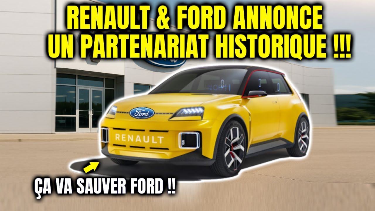 RENAULT & FORD ANNONCENT UN PARTENARIAT HISTORIQUE
