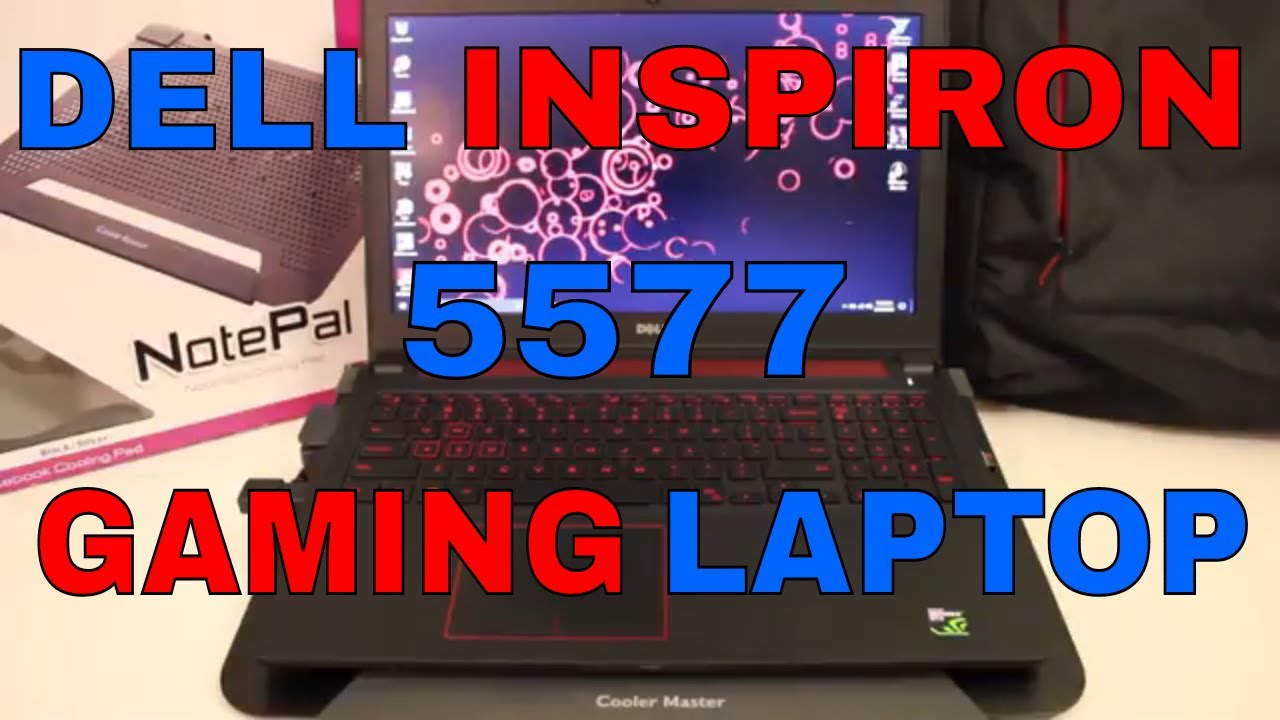 DELL INSPIRON 5577 GAMING LAPTOP REVIEW (2018) GAMEPLAY