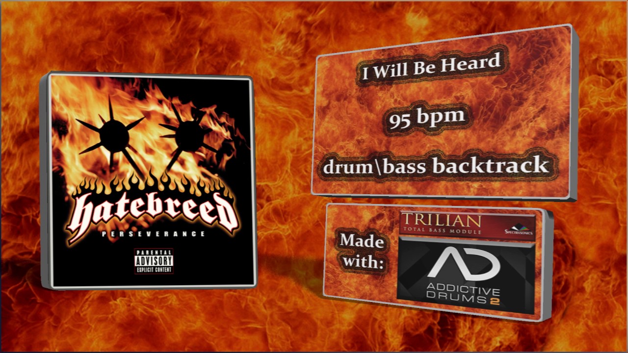 Hatebreed - I Will Be Heard BackTrack(drum\bass)