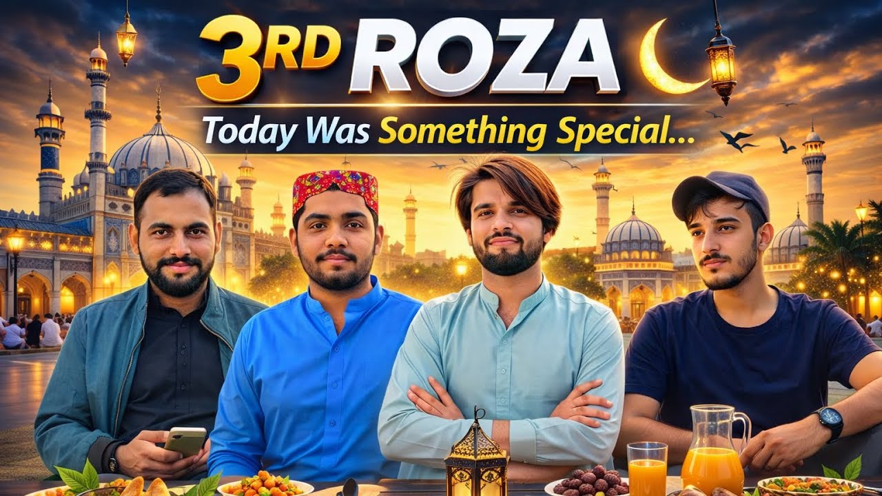 3rd Roza Ramadan Vlog 2026 🌙 | Aaj Ka Din Unexpected Tha 😲 | Daharki