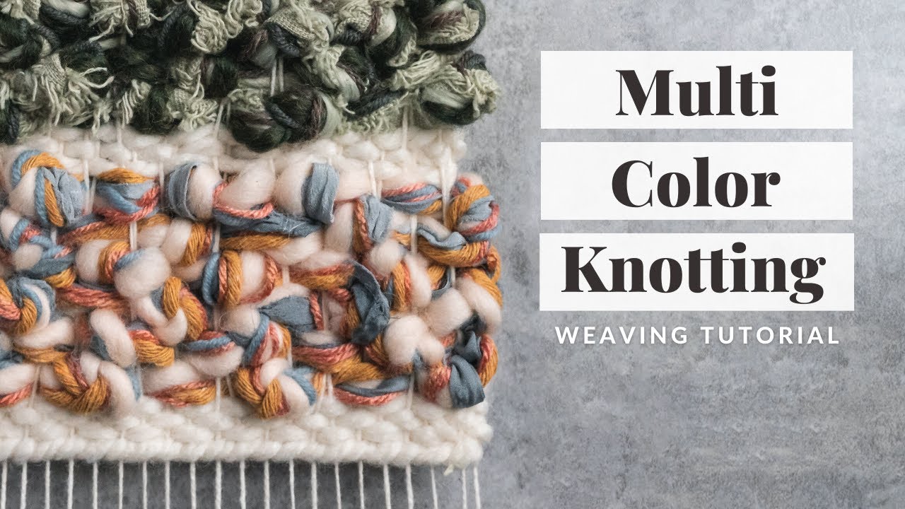 Multi Colour Knotting Tutorial (Beginner Friendly)