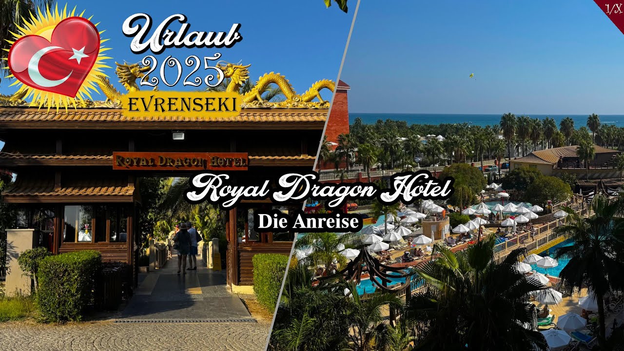Türkei Urlaub 2025 - Royal Dragon - Die Anfahrt