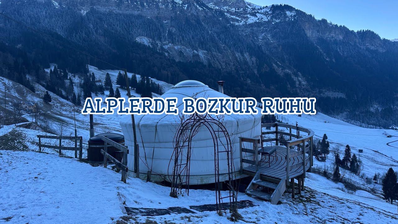 İsviçre Alplerinde Bile Olsak Ruhumuz Herzaman Bozkırı Arar 🛖🏔️