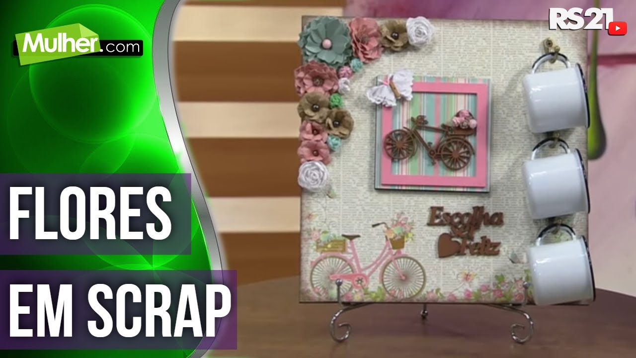 Flores em scrap e aplicação na Madeira | Mulher.com | 19/09/2016 | Parte 1 | 
