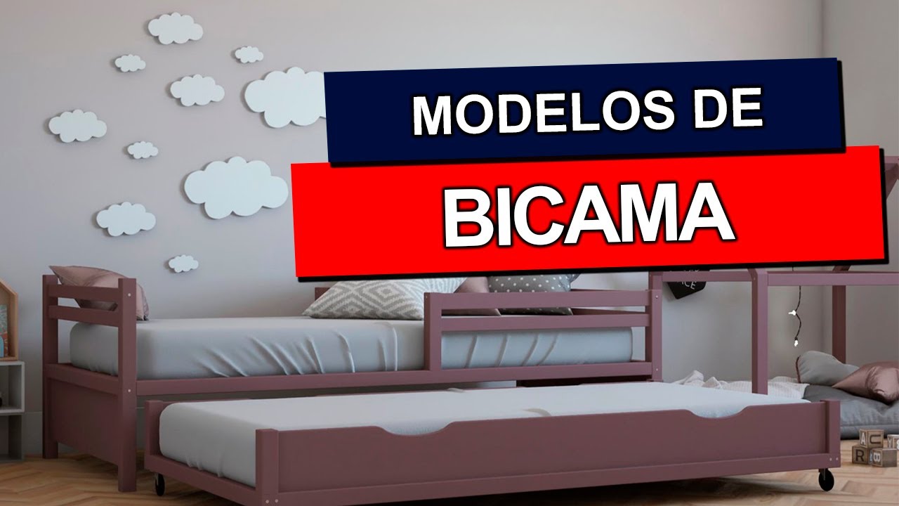 + 35 Incríveis MODELOS DE BICAMA