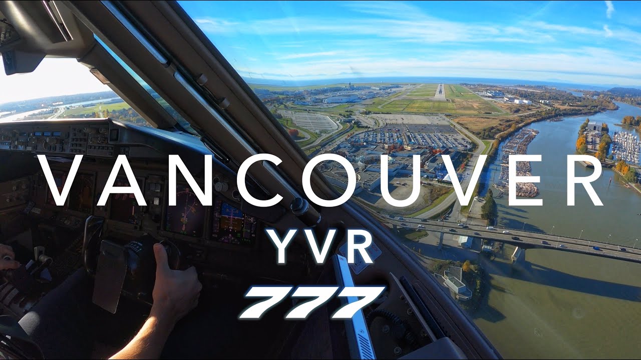 VANCOUVER | BOEING 777 LANDING 4K