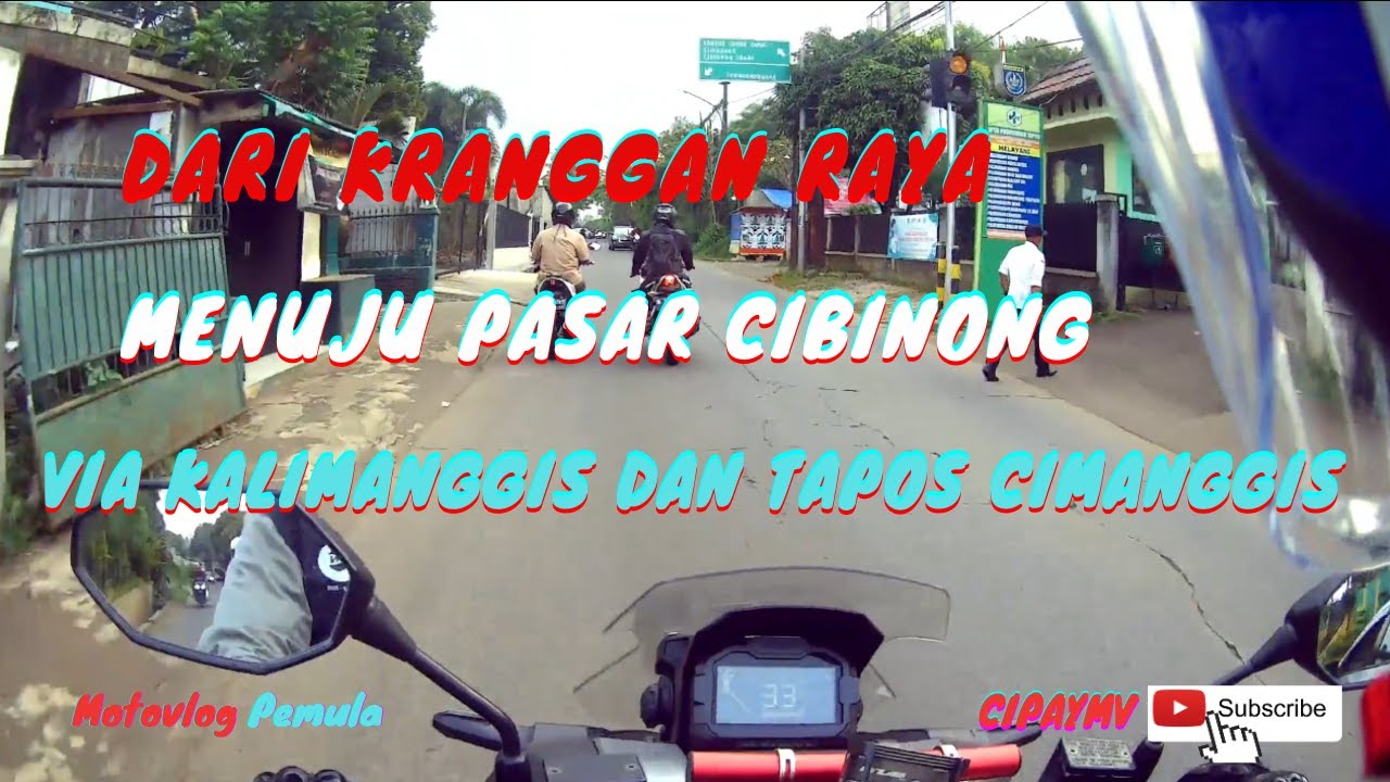 DARI KRANGGAN RAYA MENUJU PASAR CIBINONG VIA KALIMANGGIS DAN TAPOS CIMANGGIS