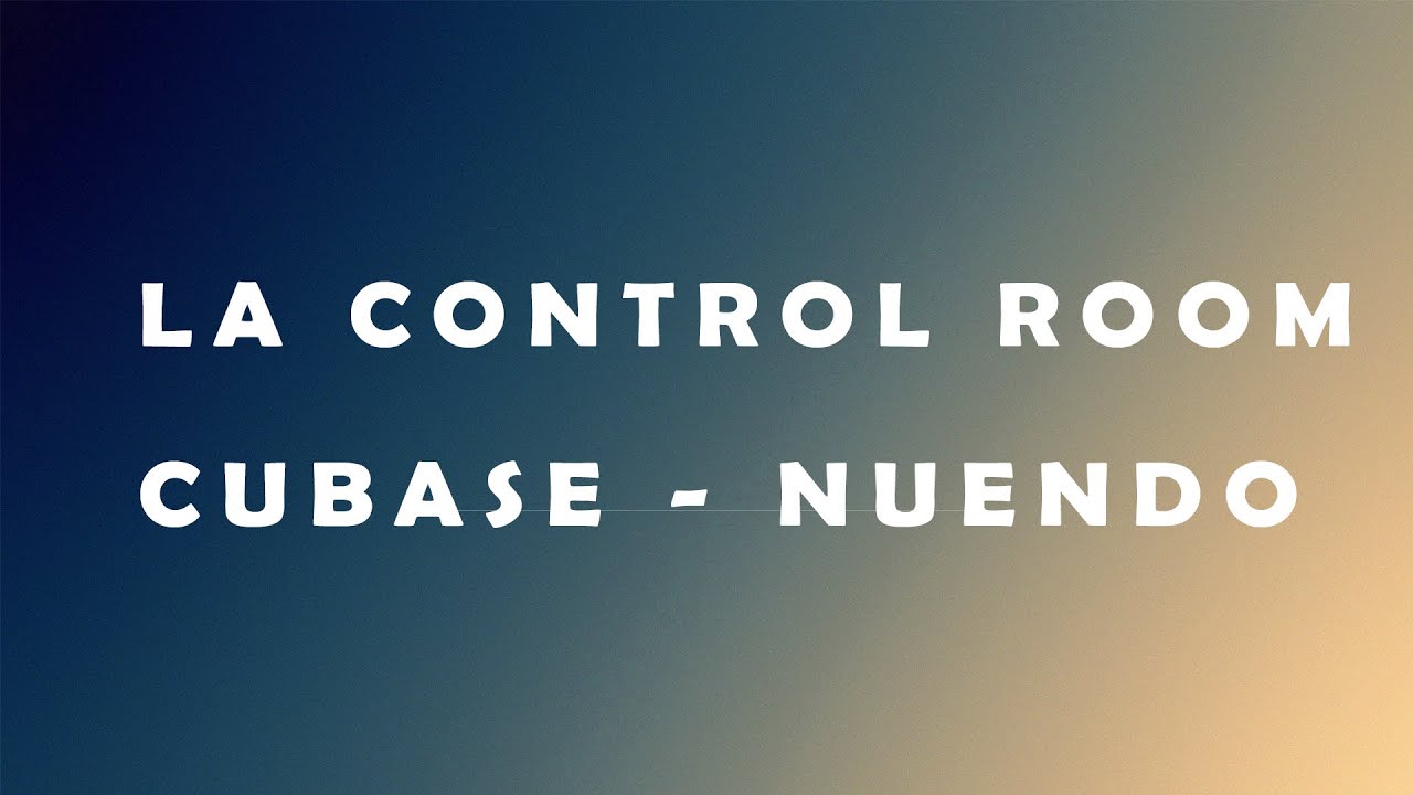 La Control Room - Nuendo & Cubase - Settings - Esempi Pratici