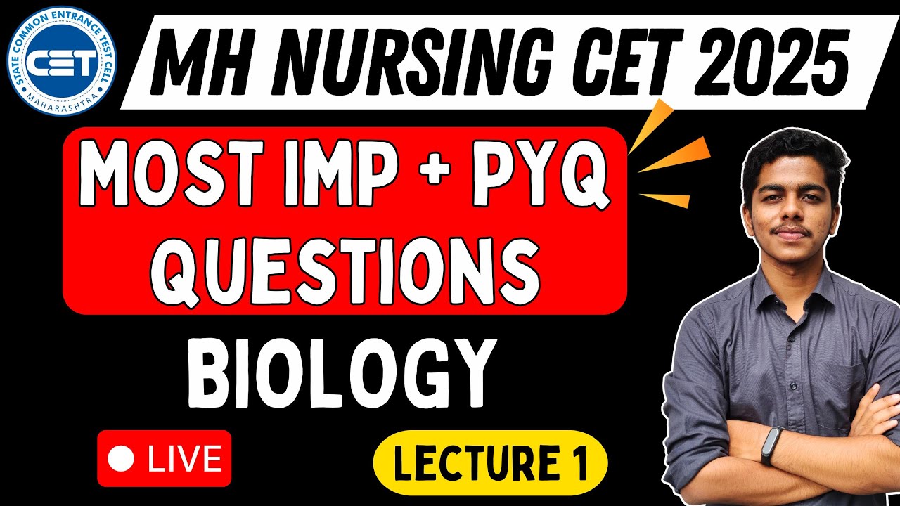 MH Nursing CET 2025 | BIOLOGY | PYQs and IMP Questions | Lecture 1 #bscnursing #learnolet