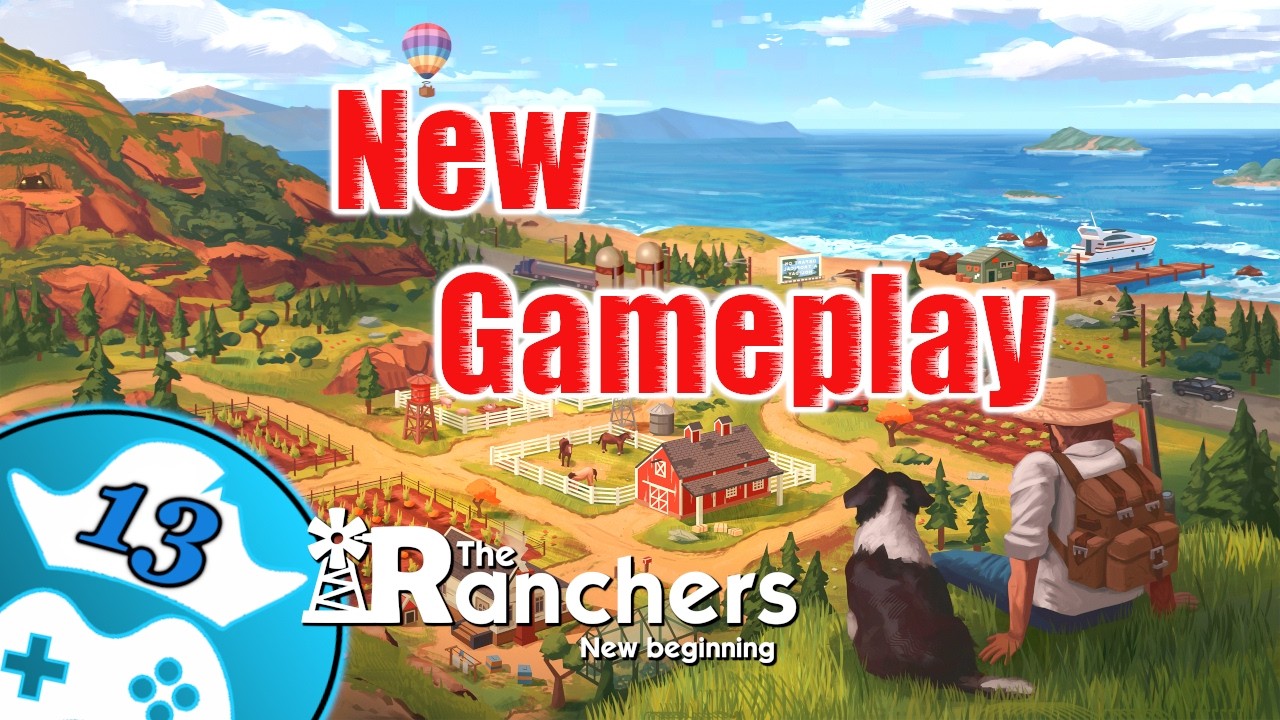 Mit Gigi auf der Flucht vor der Polizei und ich kaufe eine neues Auto - The Ranchers 13