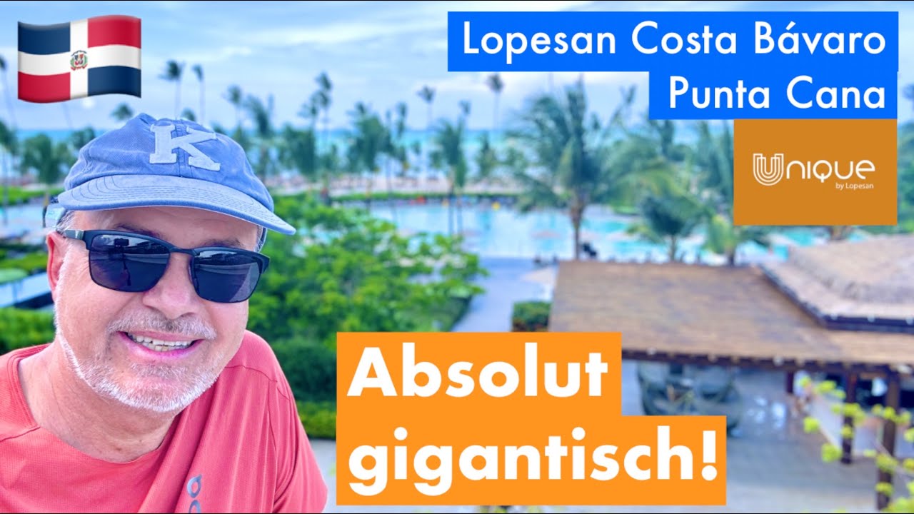 PUNTA CANA | Hotelcheck: Lopesan Costa Bávaro | Unique Club