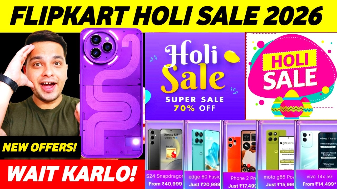 Flipkart Holi Sale 2026 Sale Date & Bank Offers | Flipkart Holi Sale 2026 Best Mobile Offers 🔥