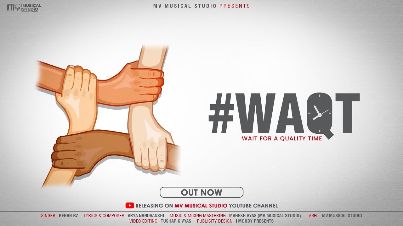 WAQT - CHAL KOI BAAT NAHI | MAHESH VYAS | REHAN RZ, ARYA NANDVANSHI | M V MUSICAL STUDIO | WORRIORS