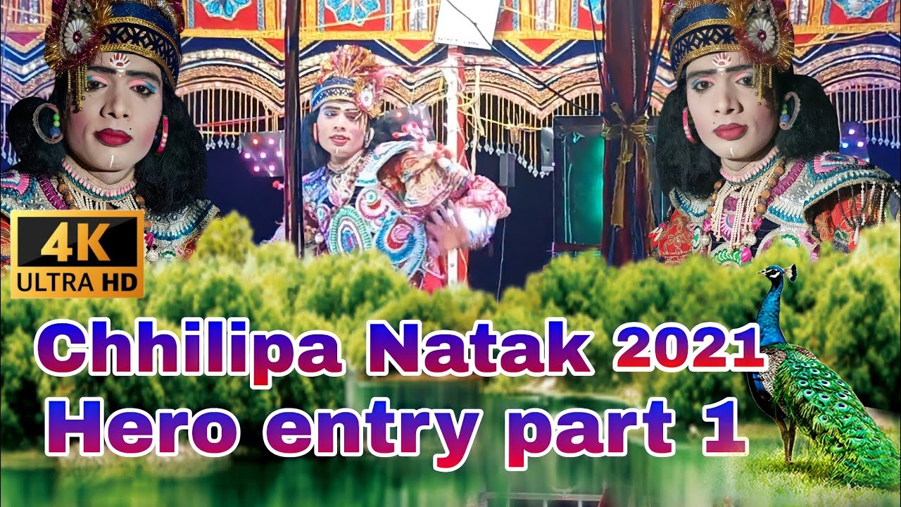 Chhilipa natak Hero entry part 1 Dhamaka 4K video-(contact Mahendra Guru YouTube channel