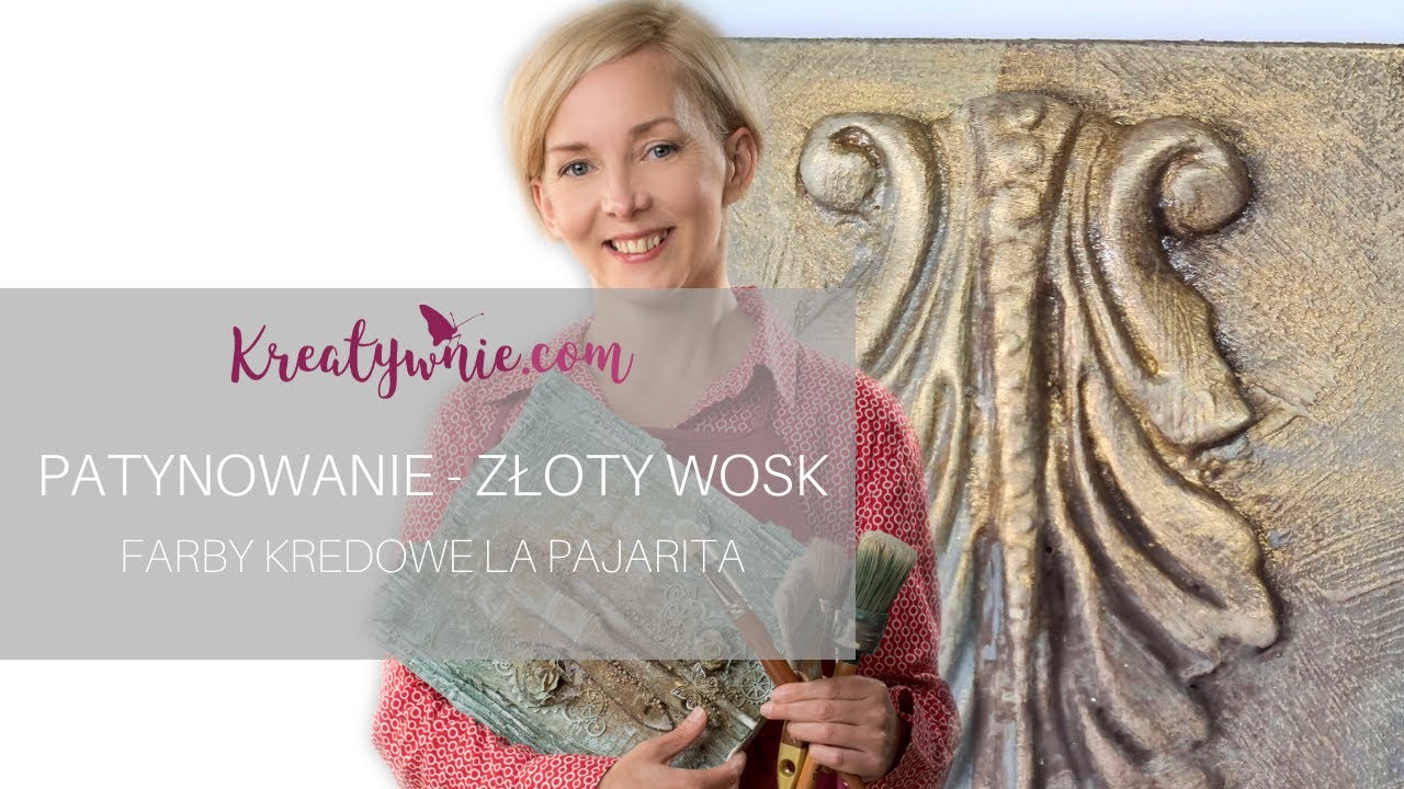 Farby kredowe - patynowanie, złoty wosk