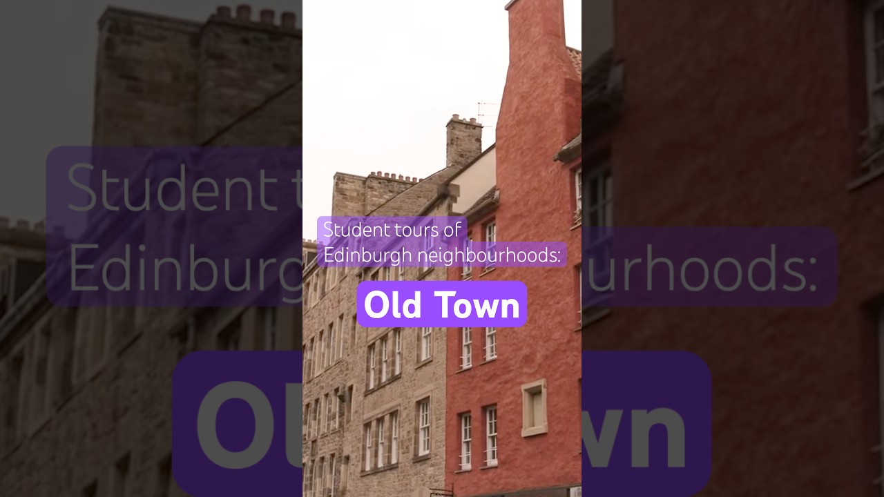 Student tours of Edinburgh neighbourhoods: Old Town 