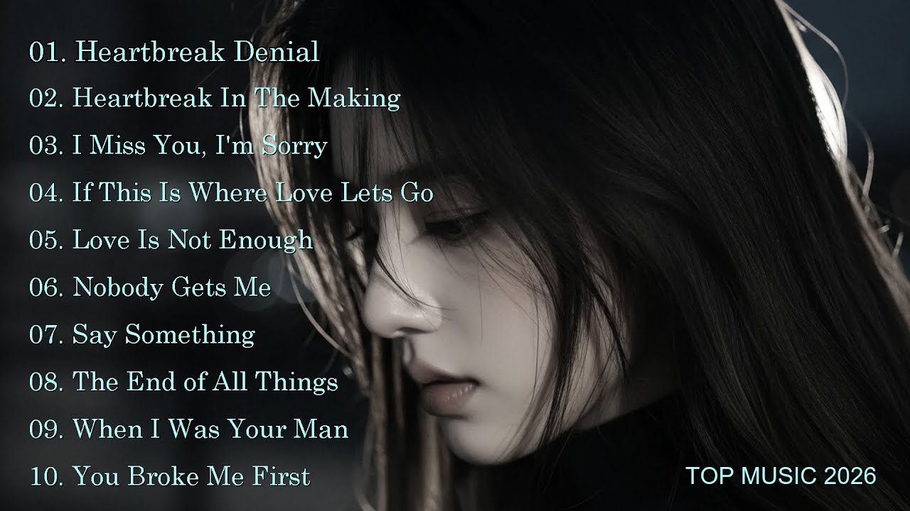 beautiful songs 2026 | broken heart💔 for sad song  |