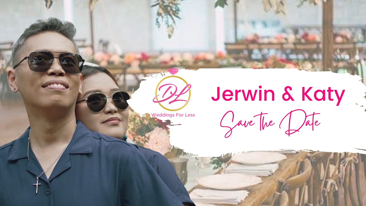 Jerwin & Katy | Save The Date ❤