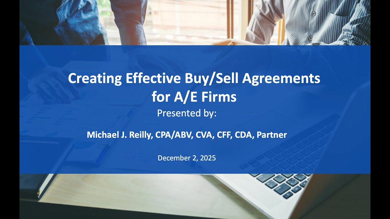 Creating Effective Buy-Sell Agreements for A/E Firms