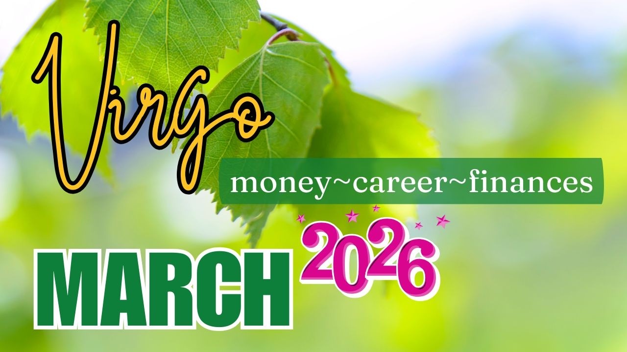 [Part 2] ♍ VIRGO KAPERAHAN 🤑 MARCH 2️⃣0️⃣2️⃣6️⃣ Money~Career~Finances 🔮 Tagalog Tarot Reading