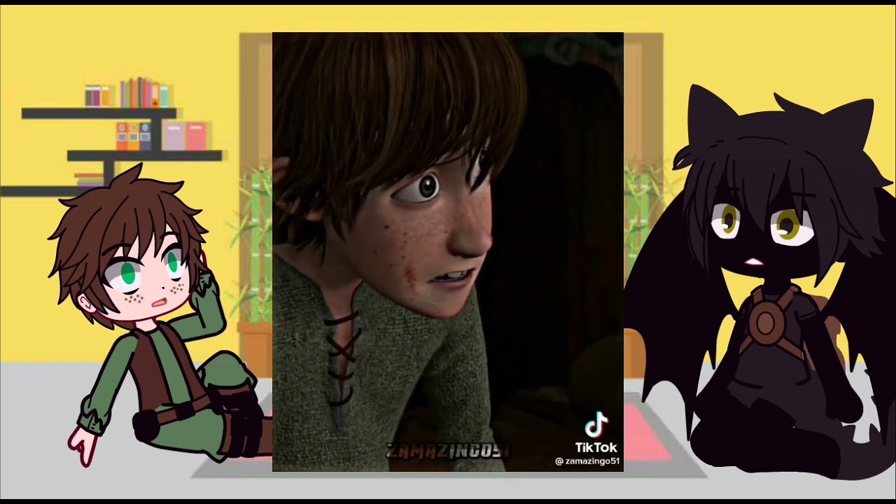 Httyd+toothless react a sus tik tok [última parte]✨😁✨