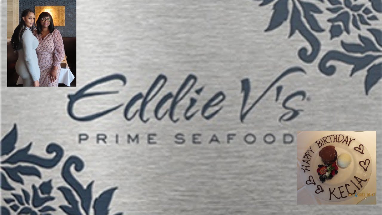 Eddie V's Prime Seafood Restaurant - El Segundo, CA/Mother & Daughter (June 16, 2023)