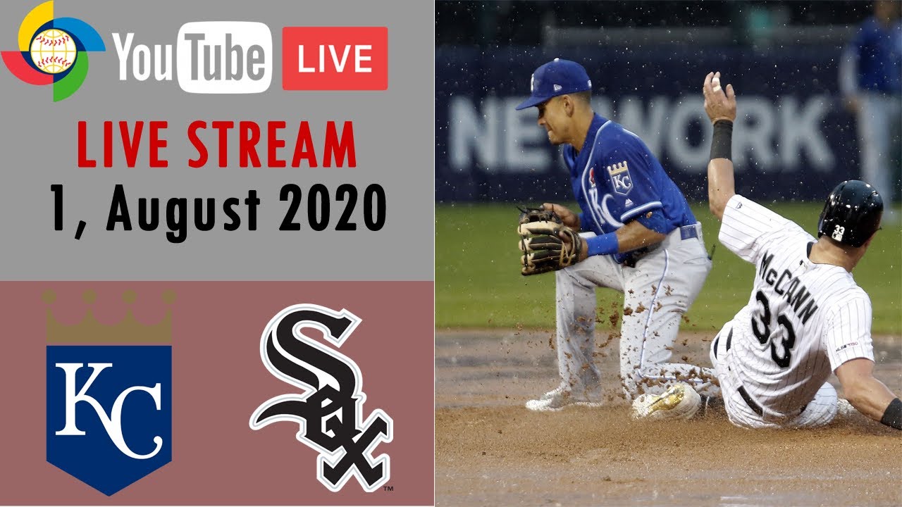 Kansas City Royals vs. Chicago White Sox | LIVE STREAM | MLB 2020 | 08/1/20